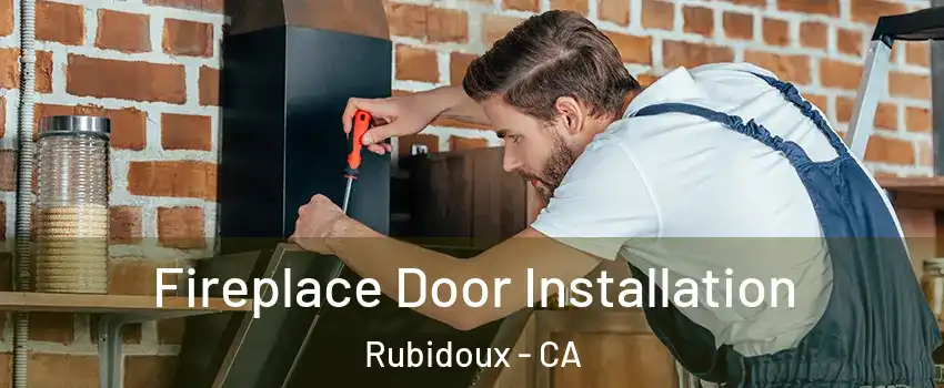  Fireplace Door Installation Rubidoux - CA