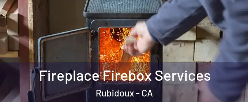  Fireplace Firebox Services Rubidoux - CA