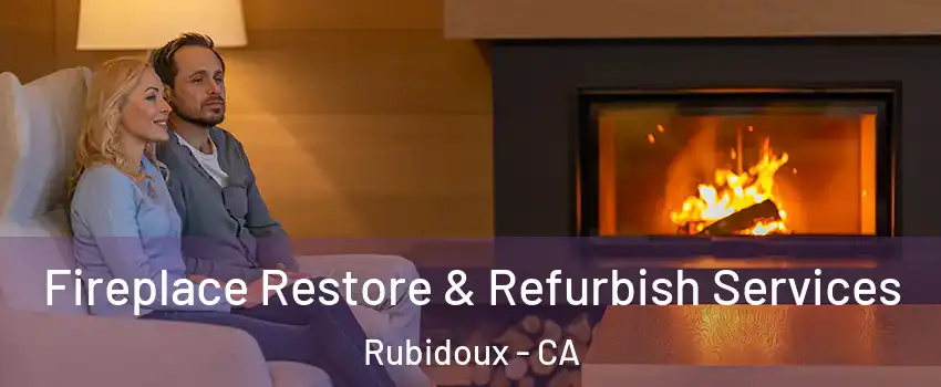  Fireplace Restore & Refurbish Services Rubidoux - CA