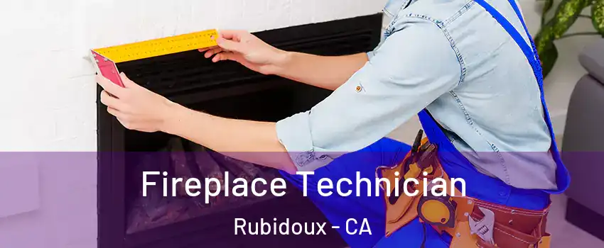 Fireplace Technician Rubidoux - CA